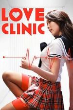 Watch Love Clinic Moviesjoy