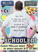 Watch Schooled Moviesjoy