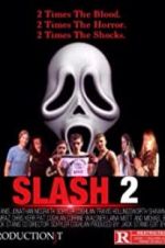 Watch Slash 2 Moviesjoy