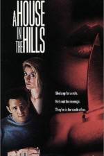 Watch A House in the Hills Moviesjoy