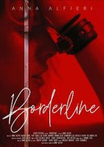 Watch Borderline Moviesjoy