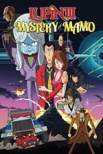 Watch Lupin the 3rd: The Mystery of Mamo Moviesjoy