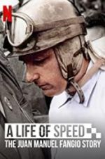 Watch A Life of Speed: The Juan Manuel Fangio Story Moviesjoy