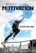 Watch Motivation 2: The Chris Cole Story Moviesjoy