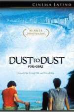 Watch Dust to Dust Moviesjoy