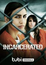 Watch Incarcerated Moviesjoy