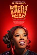 Watch Presenting Princess Shaw Moviesjoy