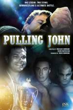 Watch Pulling John Moviesjoy