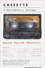 Watch Cassette: A Documentary Mixtape Moviesjoy