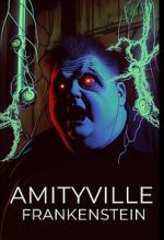 Watch Amityville Frankenstein Moviesjoy