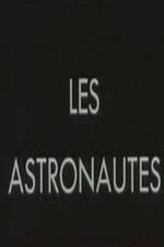 Watch Les astronautes Moviesjoy