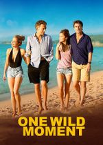 Watch One Wild Moment Moviesjoy