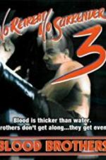 Watch No Retreat, No Surrender 3: Blood Brothers Moviesjoy