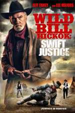 Watch Wild Bill Hickok: Swift Justice Moviesjoy