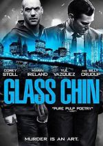 Watch Glass Chin Moviesjoy