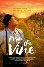 Watch From the Vine Moviesjoy