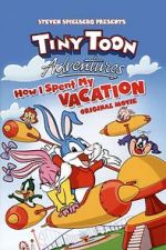 Watch Tiny Toon Adventures: How I Spent My Vacation Moviesjoy