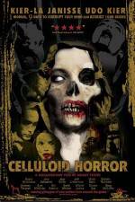 Watch Celluloid Horror Moviesjoy