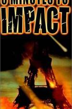 Watch 3 Minutes to Impact Moviesjoy