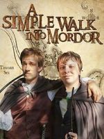 Watch A Simple Walk Into Mordor Moviesjoy