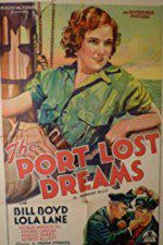Watch Port of Lost Dreams Moviesjoy