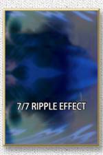 Watch 7/7: Ripple Effect Moviesjoy
