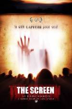 Watch The Screen at Kamchanod Moviesjoy