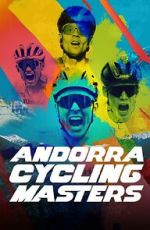 Watch Andorra Cycling Masters Moviesjoy