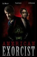 Watch American Exorcist Moviesjoy
