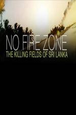 Watch No Fire Zone The Killing Fields of Sri Lanka Moviesjoy