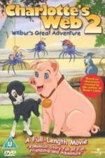 Watch Charlottes Web 2 Wilburs Great Adventure Moviesjoy
