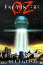 Watch Oz Encounters: UFO's in Australia Moviesjoy