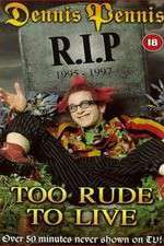 Watch Dennis Pennis R.I.P. Moviesjoy
