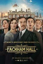Watch Fackham Hall Moviesjoy