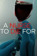 Watch A Nurse to Die For Moviesjoy