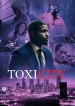 Watch ToxiCity Moviesjoy