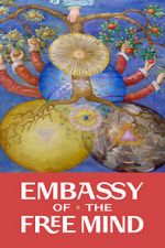 Watch Embassy of the Free Mind Moviesjoy