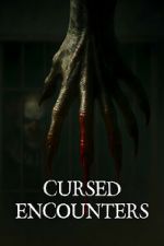 Watch Cursed Encounters Moviesjoy