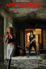 Watch Axe to Grind Moviesjoy