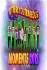 Watch Utterly Outrageous Reality TV Moments 2012 Moviesjoy