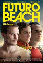 Watch Futuro Beach Moviesjoy