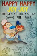 Watch Happy Happy Joy Joy: The Ren & Stimpy Story Moviesjoy