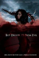 Watch But Deliver Us from Evil Moviesjoy