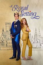 Watch A Royal Setting Moviesjoy