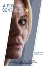 Watch A Positive Contribution (Short 2023) Moviesjoy