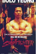 Watch Shootfighter II Moviesjoy