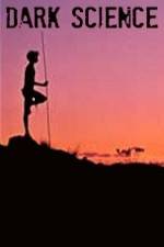 Watch Dark Science Moviesjoy