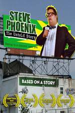 Watch Steve Phoenix: The Untold Story Moviesjoy