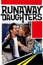 Watch Runaway Daughters Moviesjoy