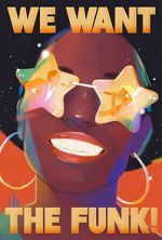 Watch We Want the Funk! Moviesjoy